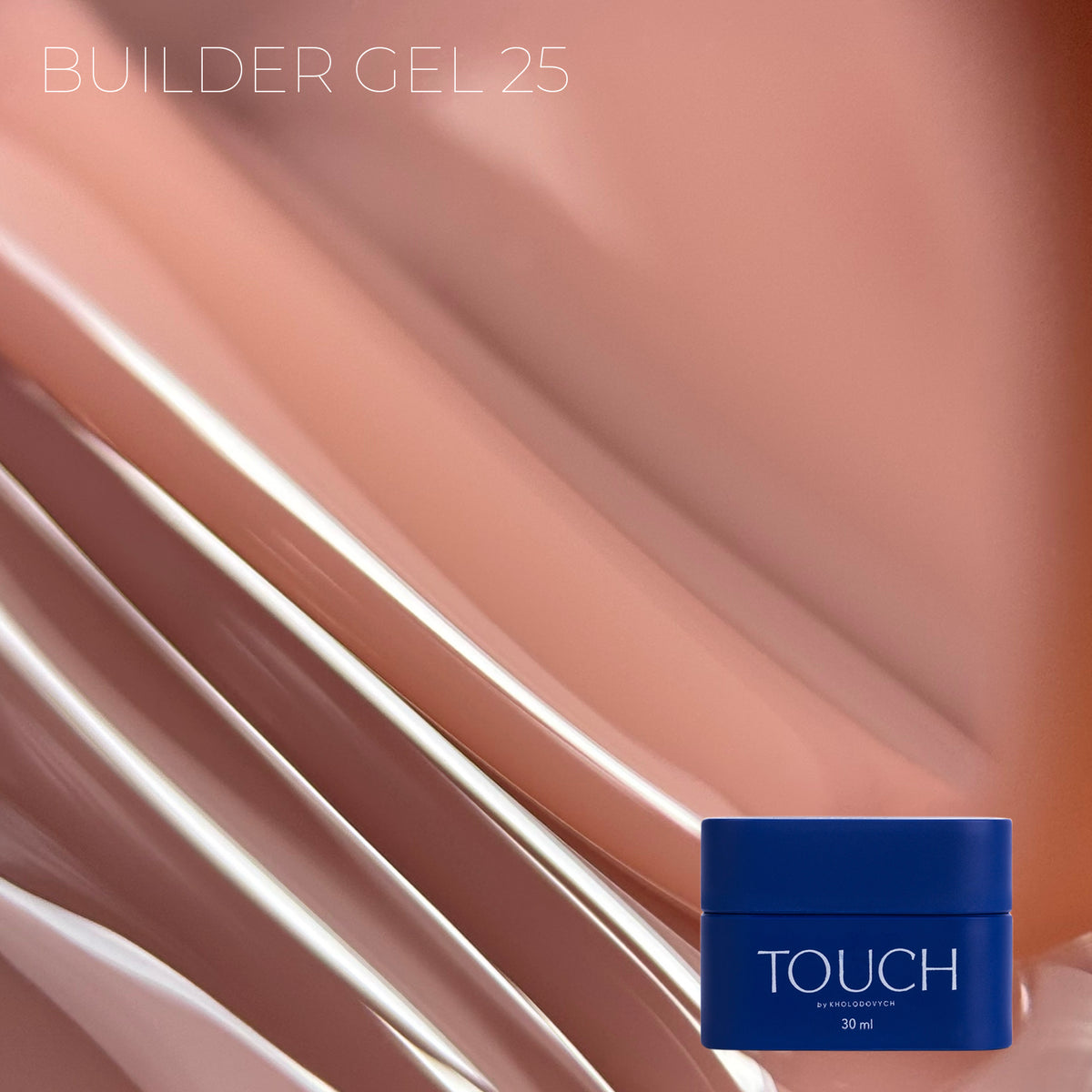 TOUCH - Builder Gel 25 Coffee Cream