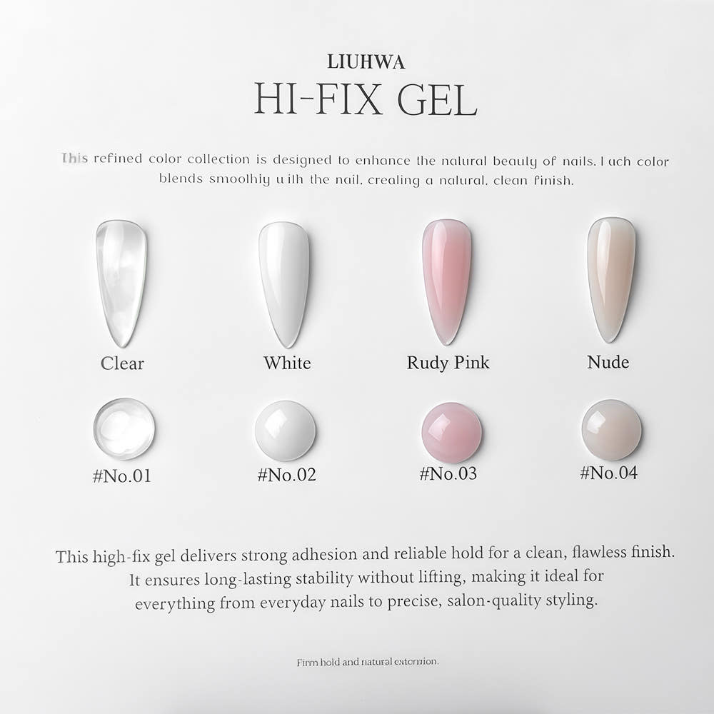 Liuhwa - Hi-Fix Gel (4 types)