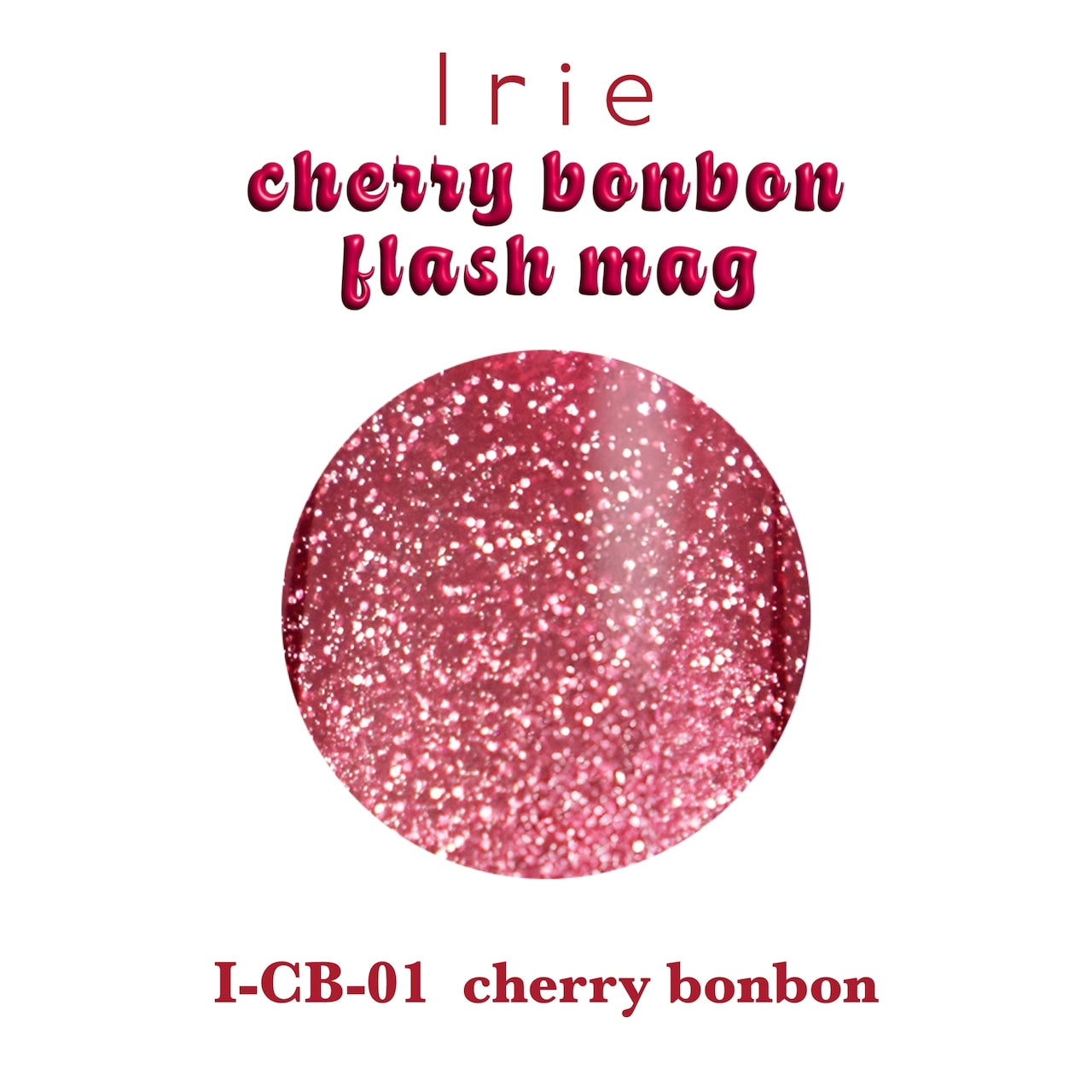 Irie - Cherry Bonbon Set