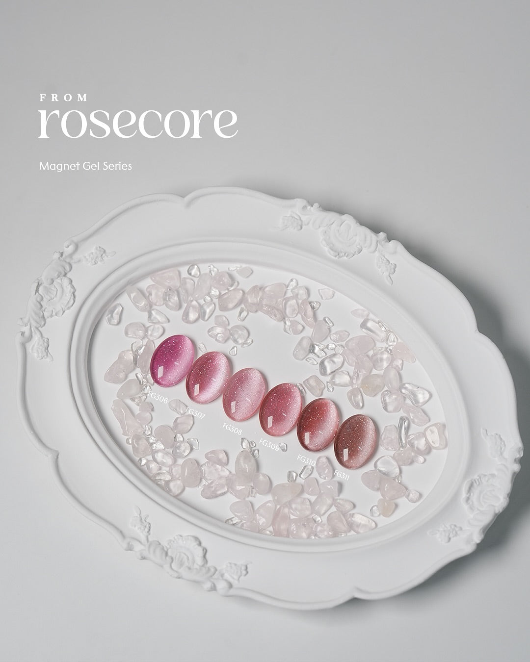 From The Nail - Rosecore (FG.306-311)