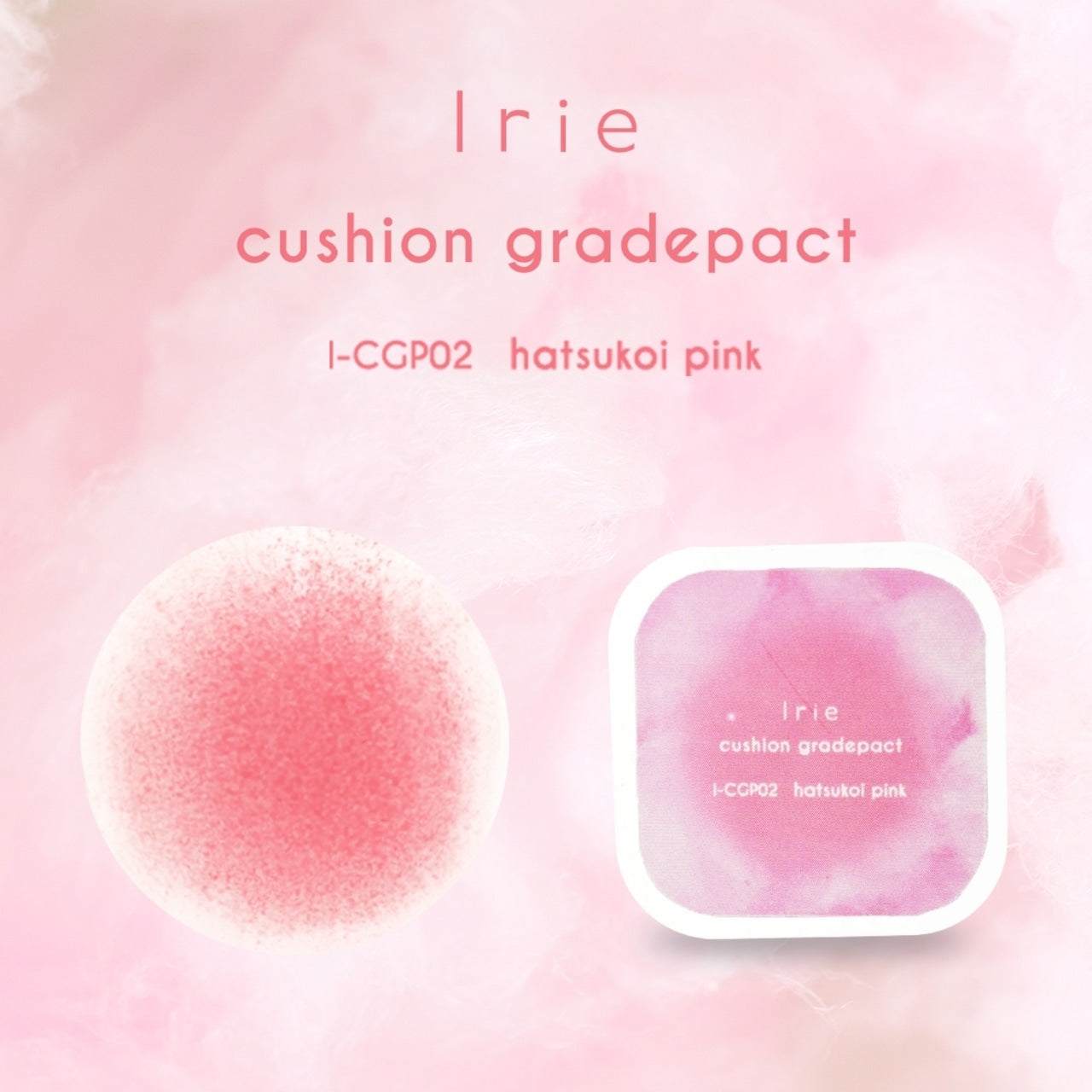 Irie - Cushion Gradepact Hatsukoi Pink I-CGP02