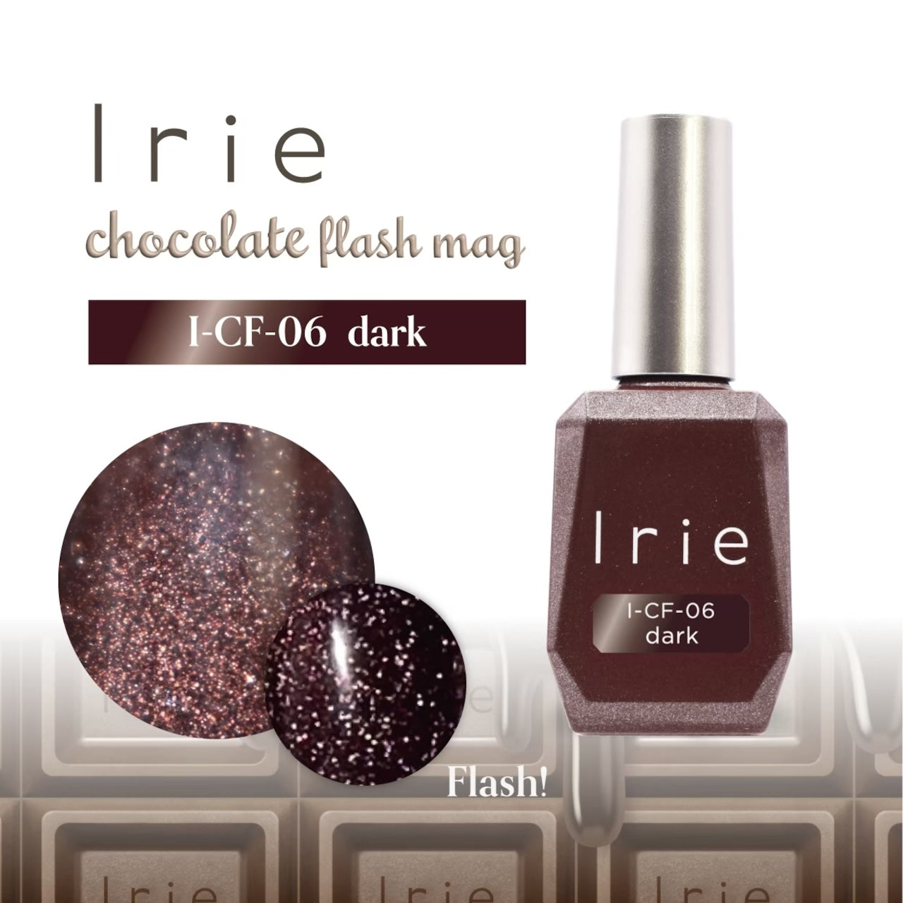 Irie - Chocolate Flash Mag Collection