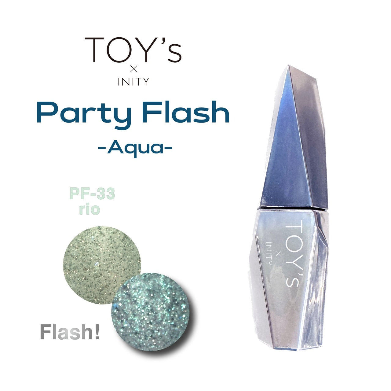 TOY's - Party Flash Aqua