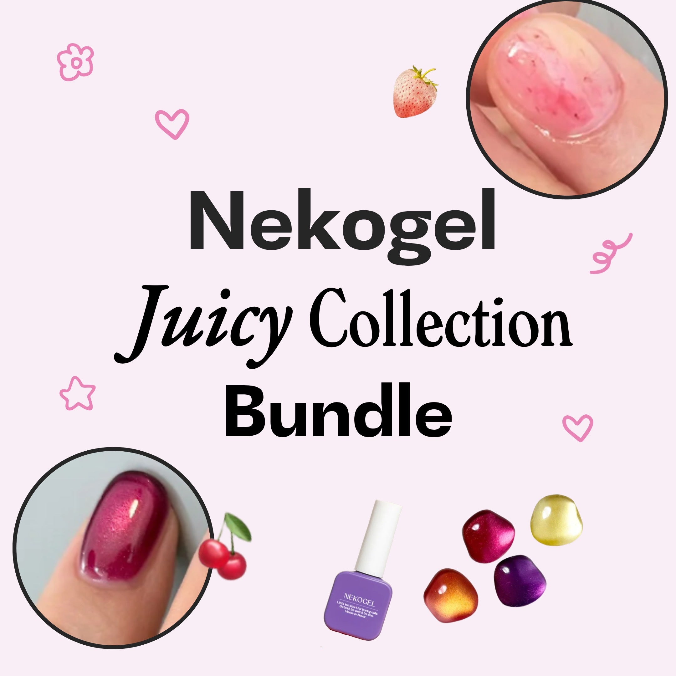 Nekogel - Juicy Collection Bundle