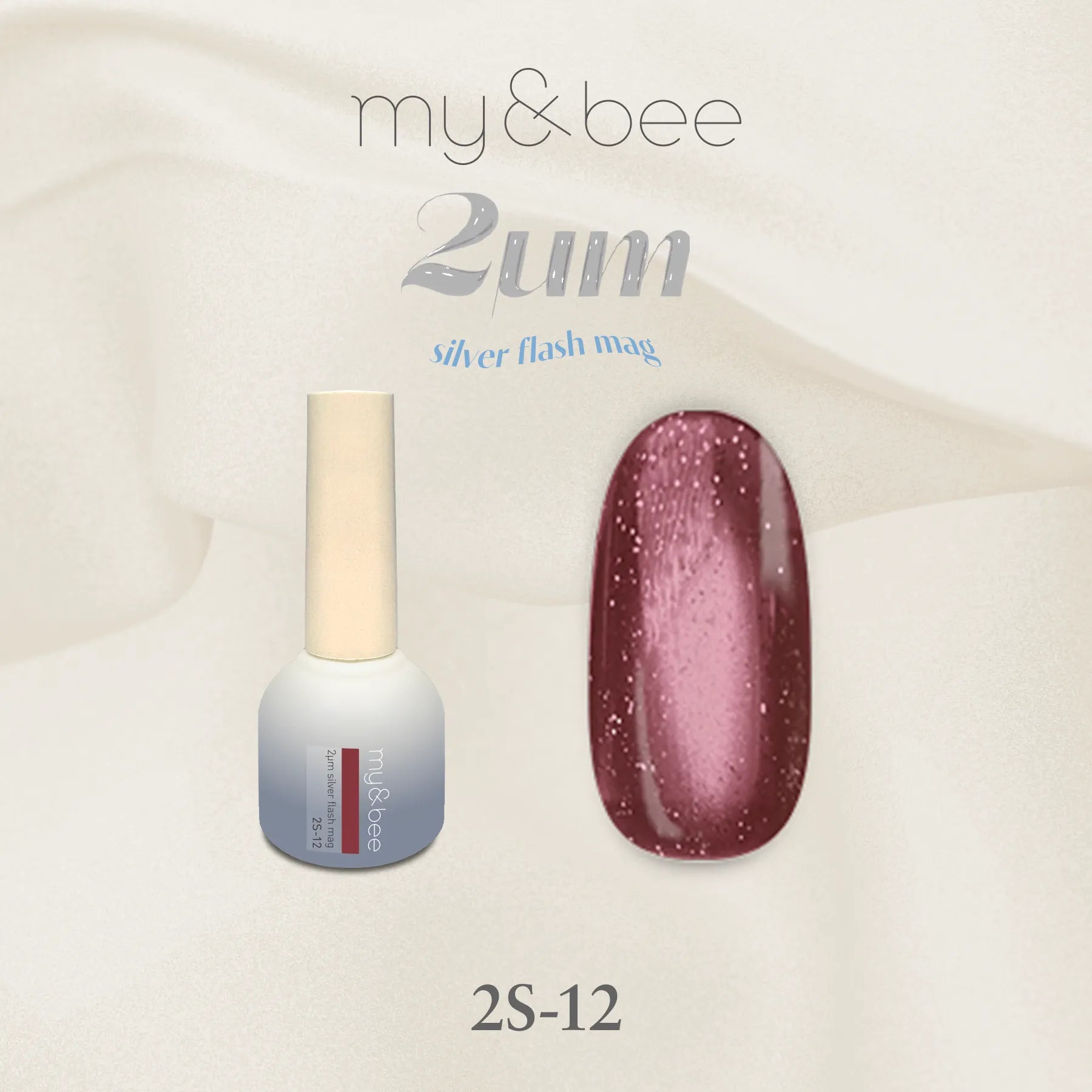 my&bee - 2μm Silver Flash Magnet Gels (2S-01 - 2S-12)