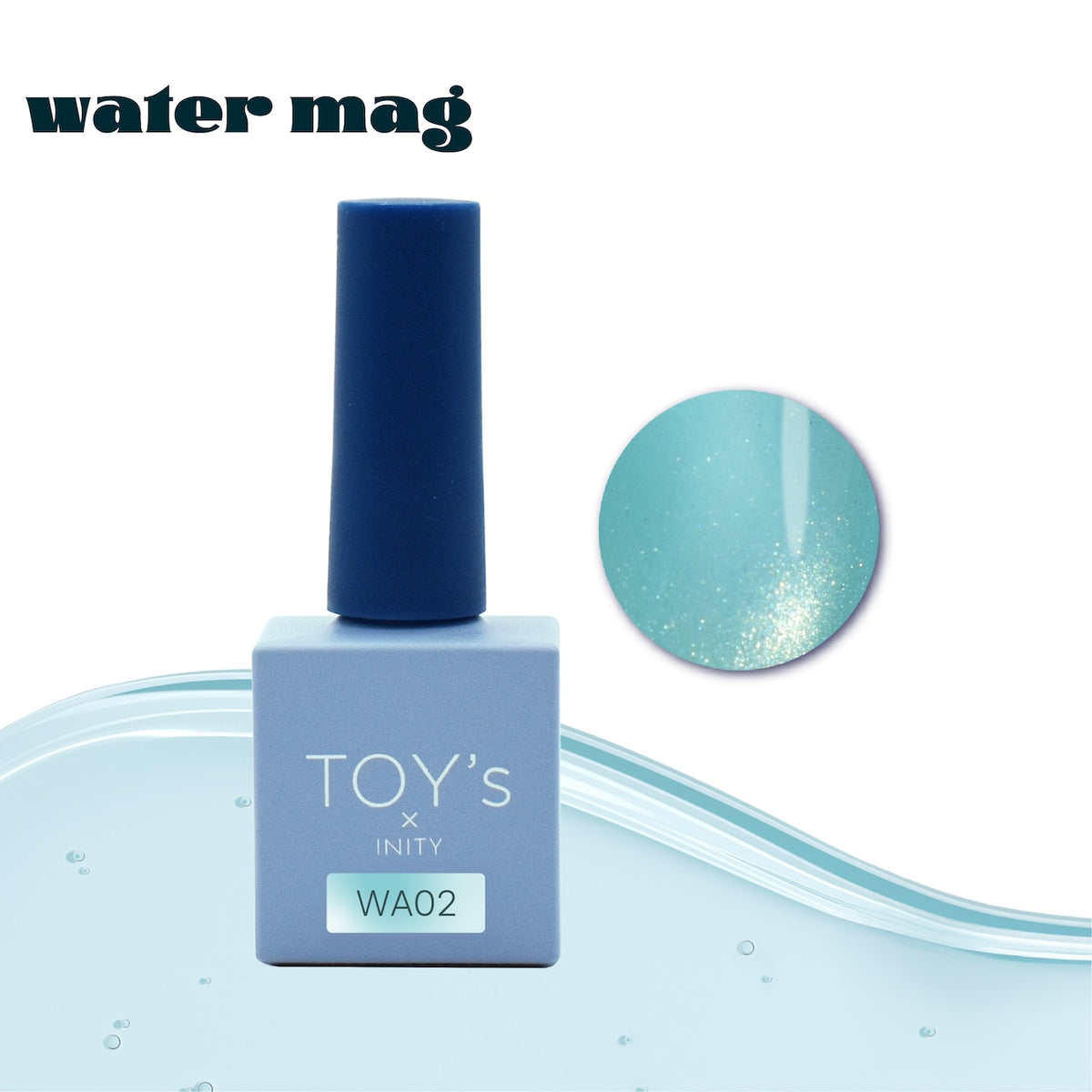 TOY's - Water Mag Collection