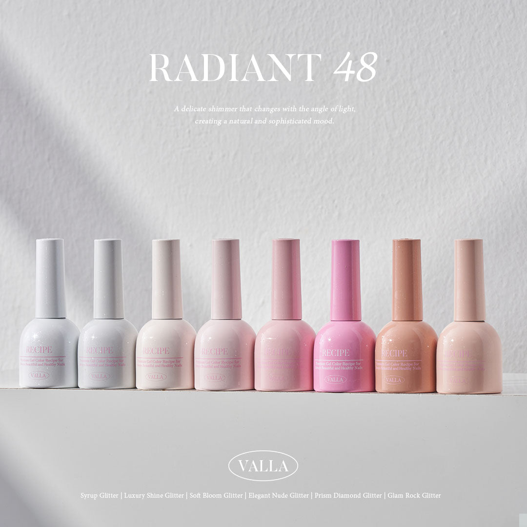 VALLA Glitter RADIANT 48 Edition 4. Elegant Nude Glitter [VG41~VG48]