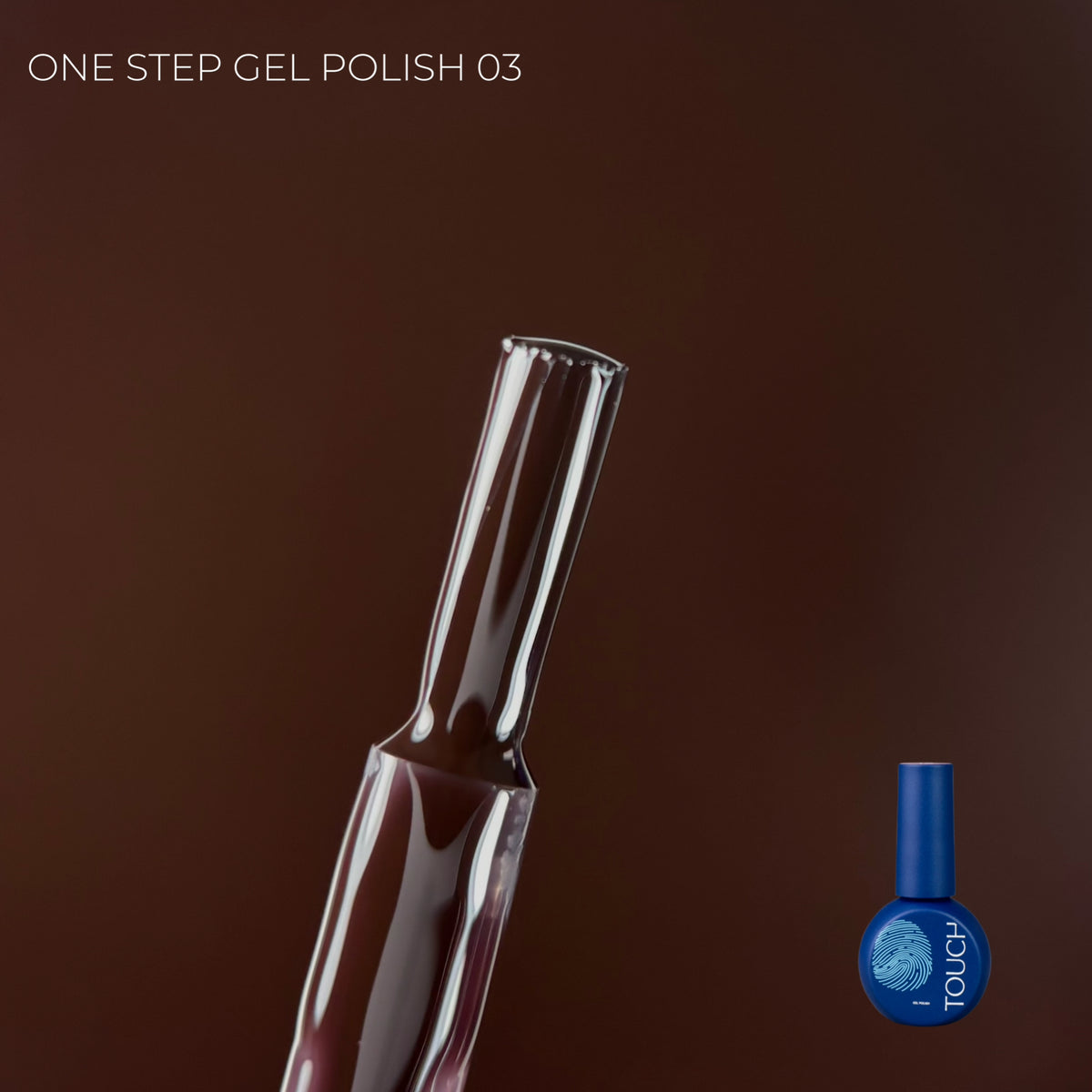TOUCH - One Step Gel Polish (3-in-1)