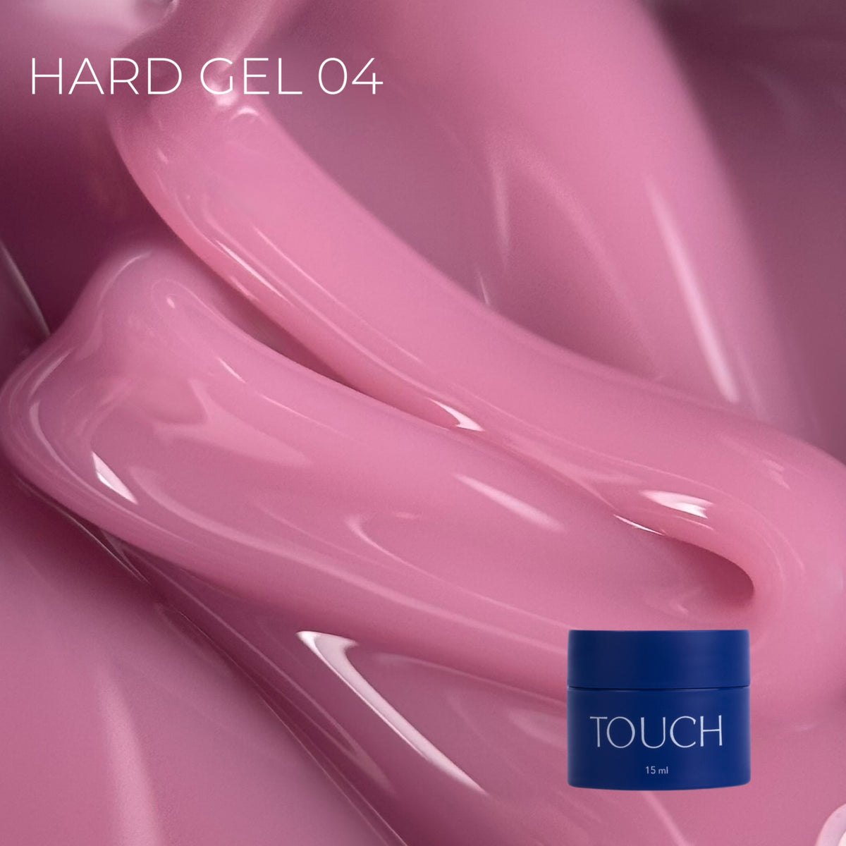 TOUCH - Hard Gel 04 (15ml)