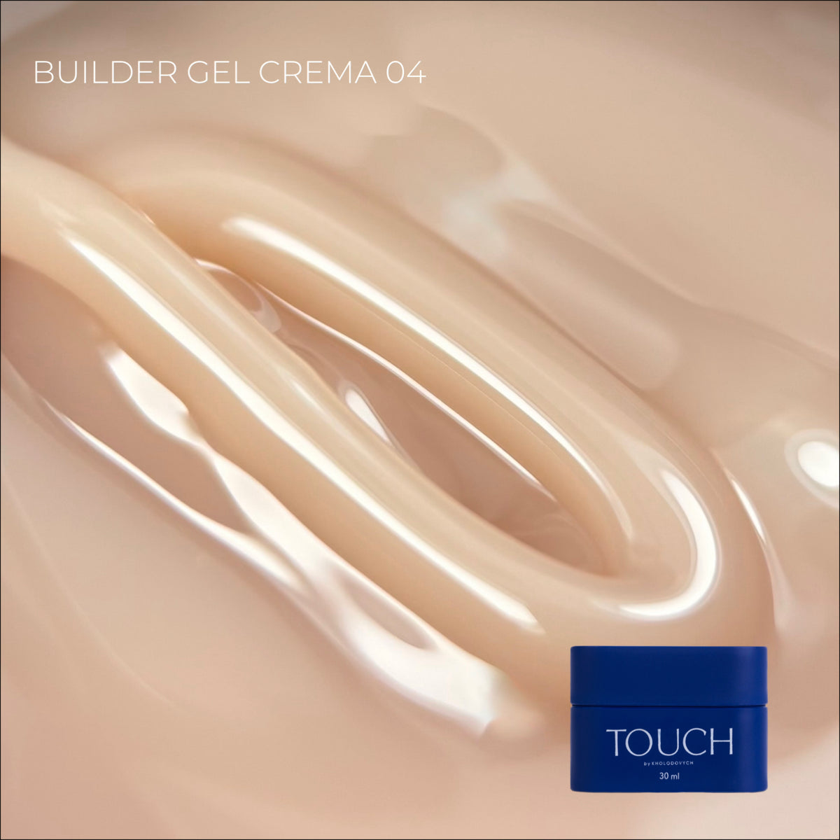 TOUCH - Builder Gel Crema 04
