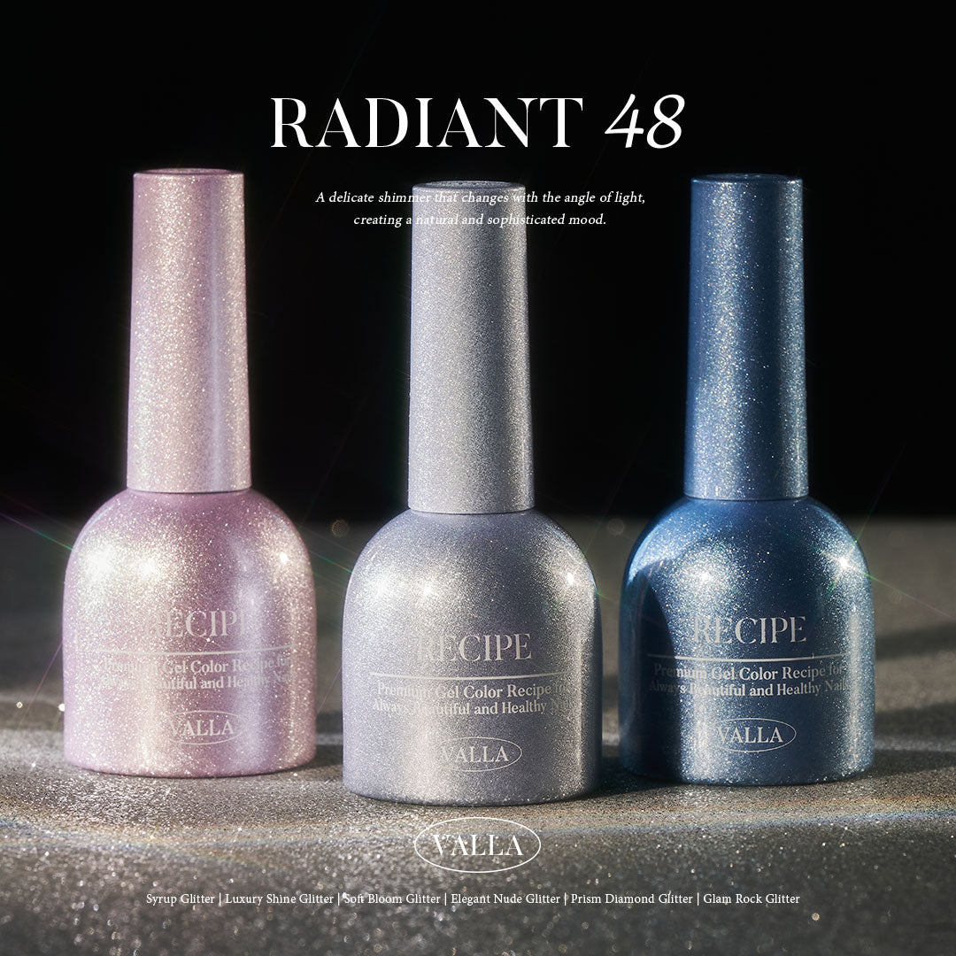VALLA Glitter RADIANT 48 Edition 5. Prism Diamond Glitter [VG49~VG56]