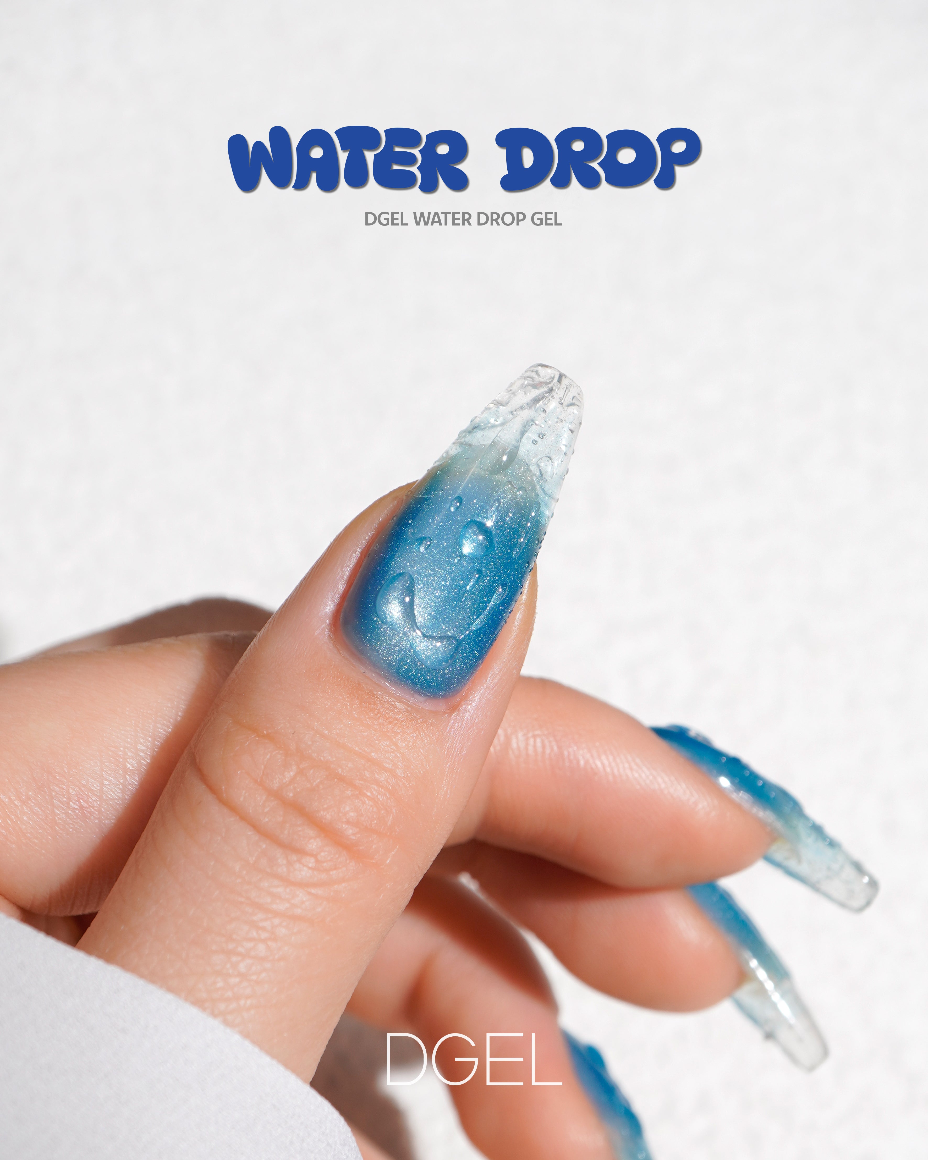 DGEL - Water Drop (3 types)