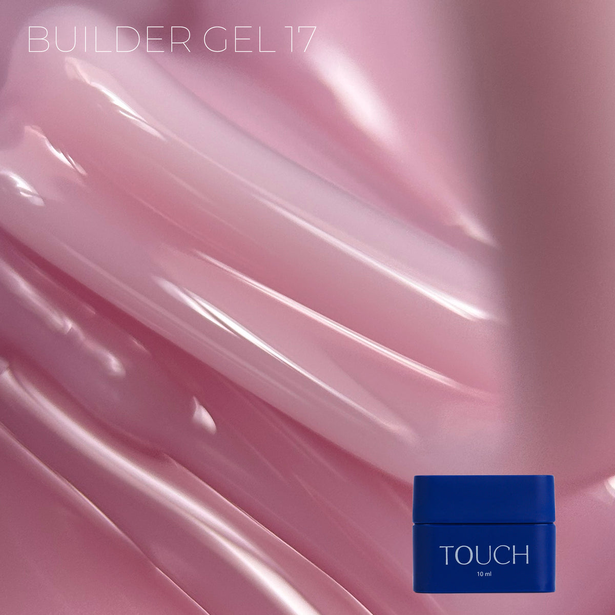 TOUCH - Builder Gel 17 Sugar