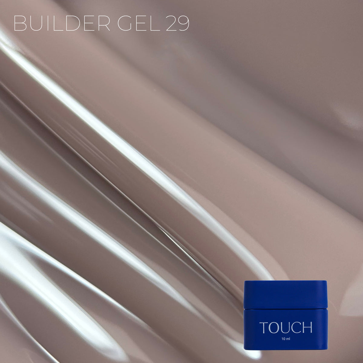 TOUCH - Builder Gel 29 Nougat
