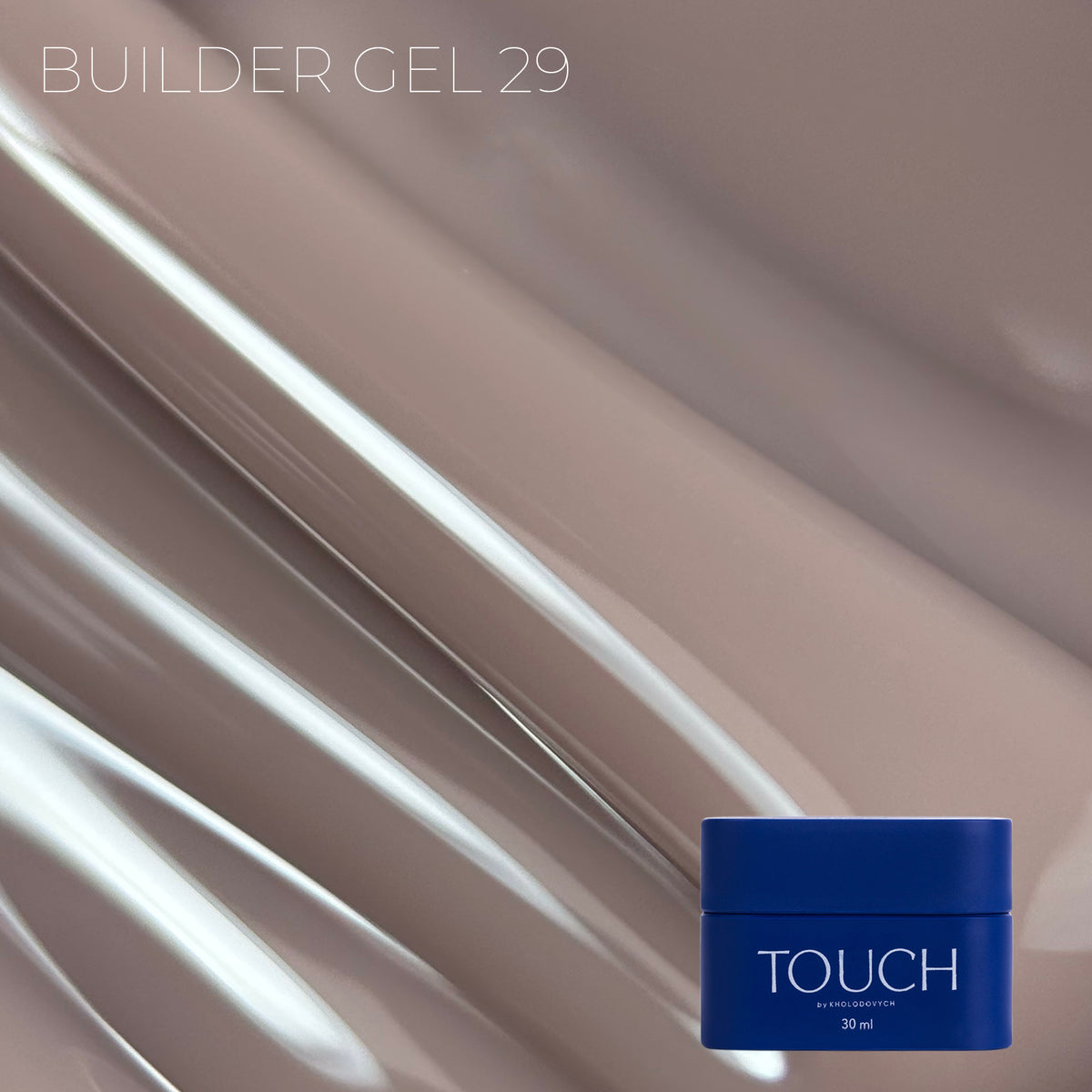 TOUCH - Builder Gel 29 Nougat