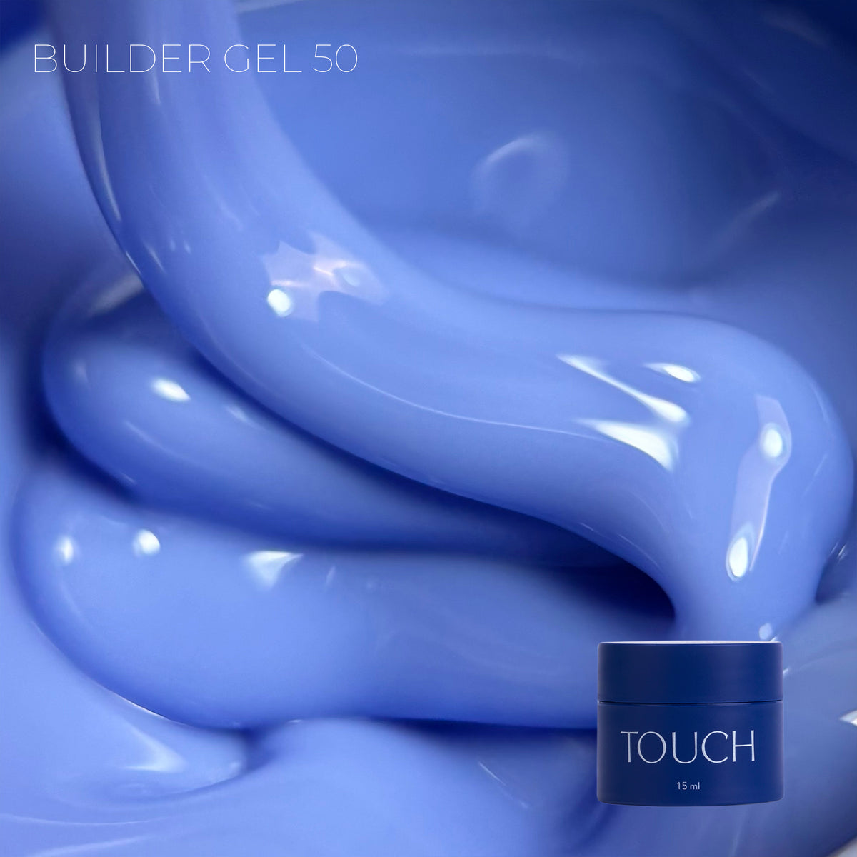 TOUCH - Builder Gel 50
