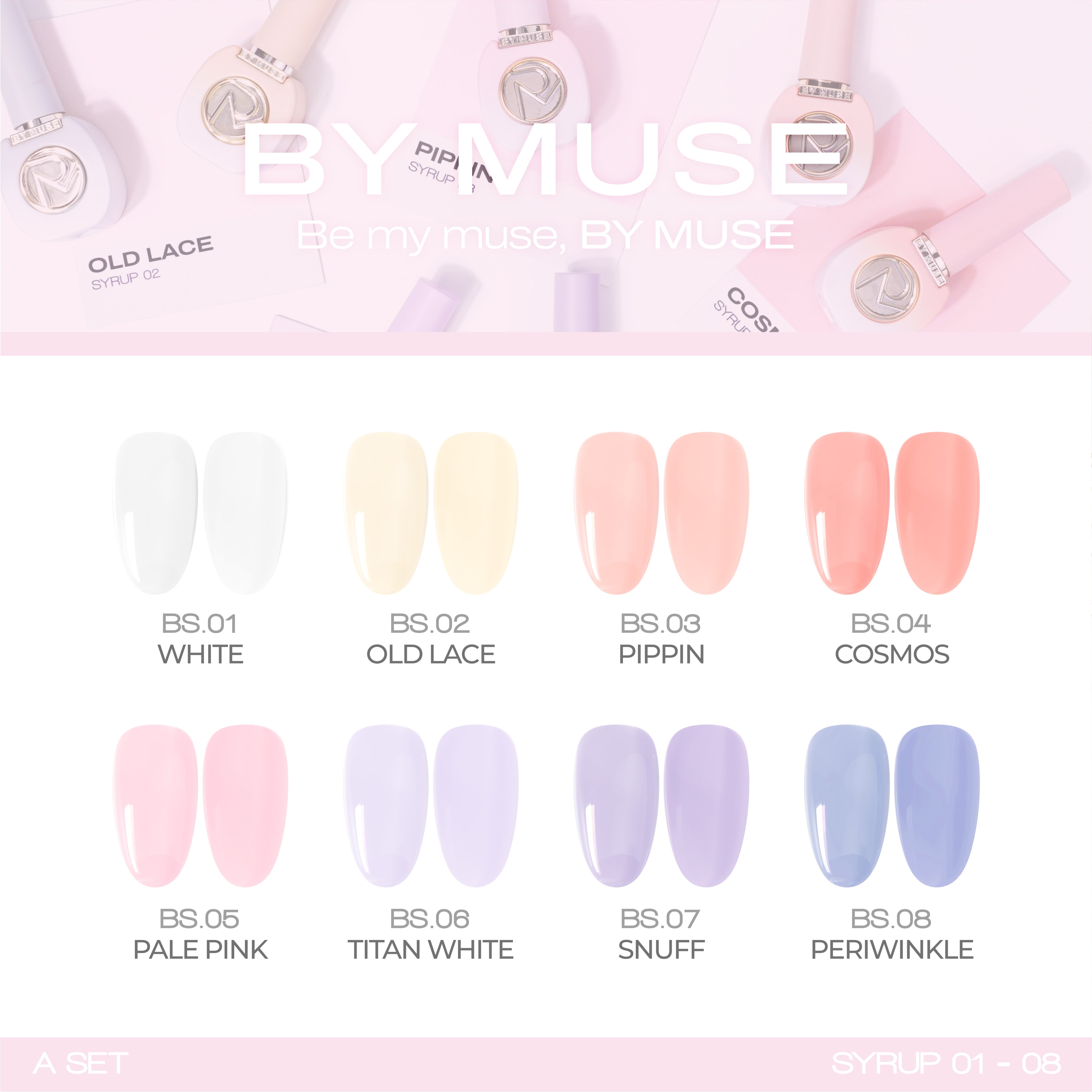 By Muse - Be My Muse (40 pc Syrup Gel Set)