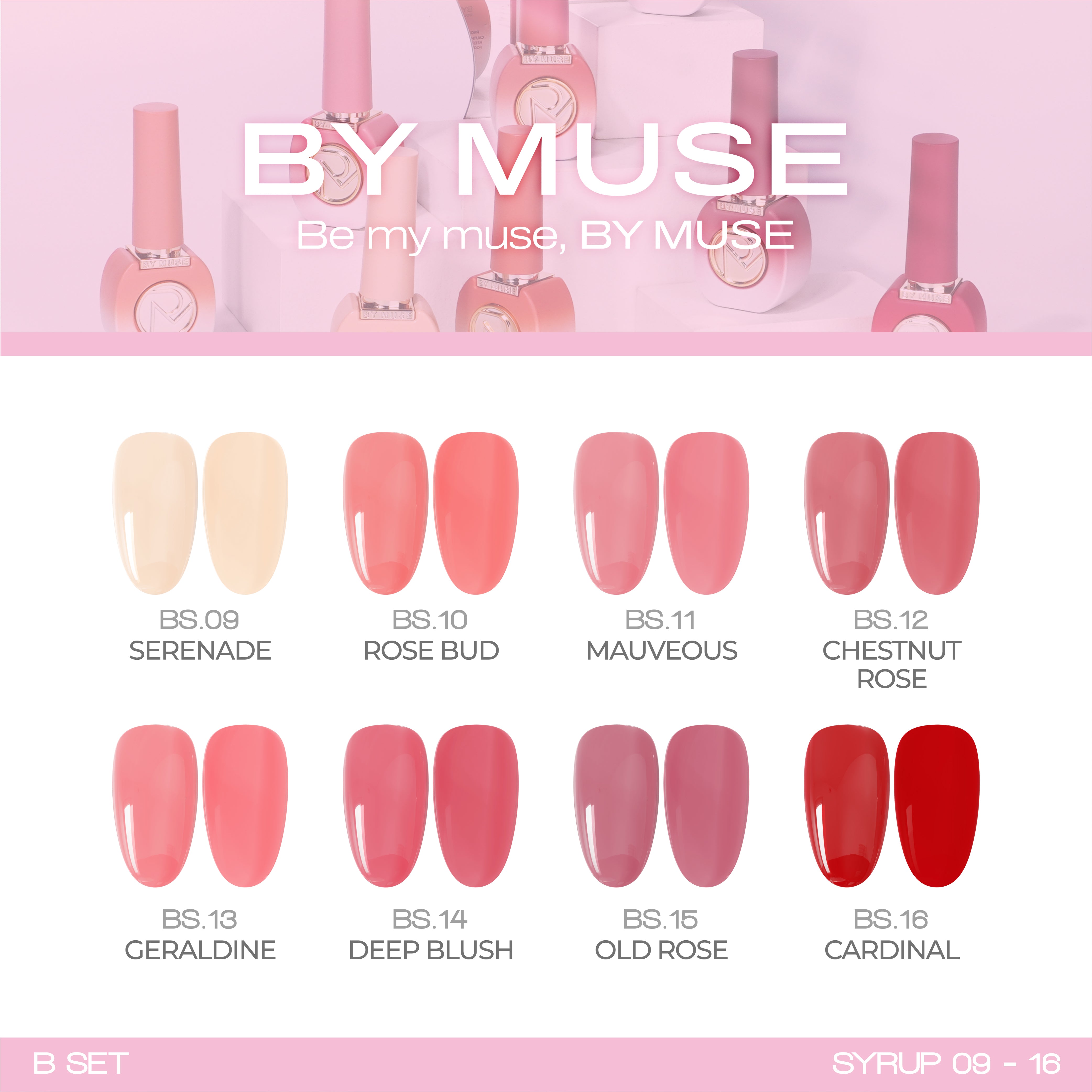 By Muse - Be My Muse (40 pc Syrup Gel Set)