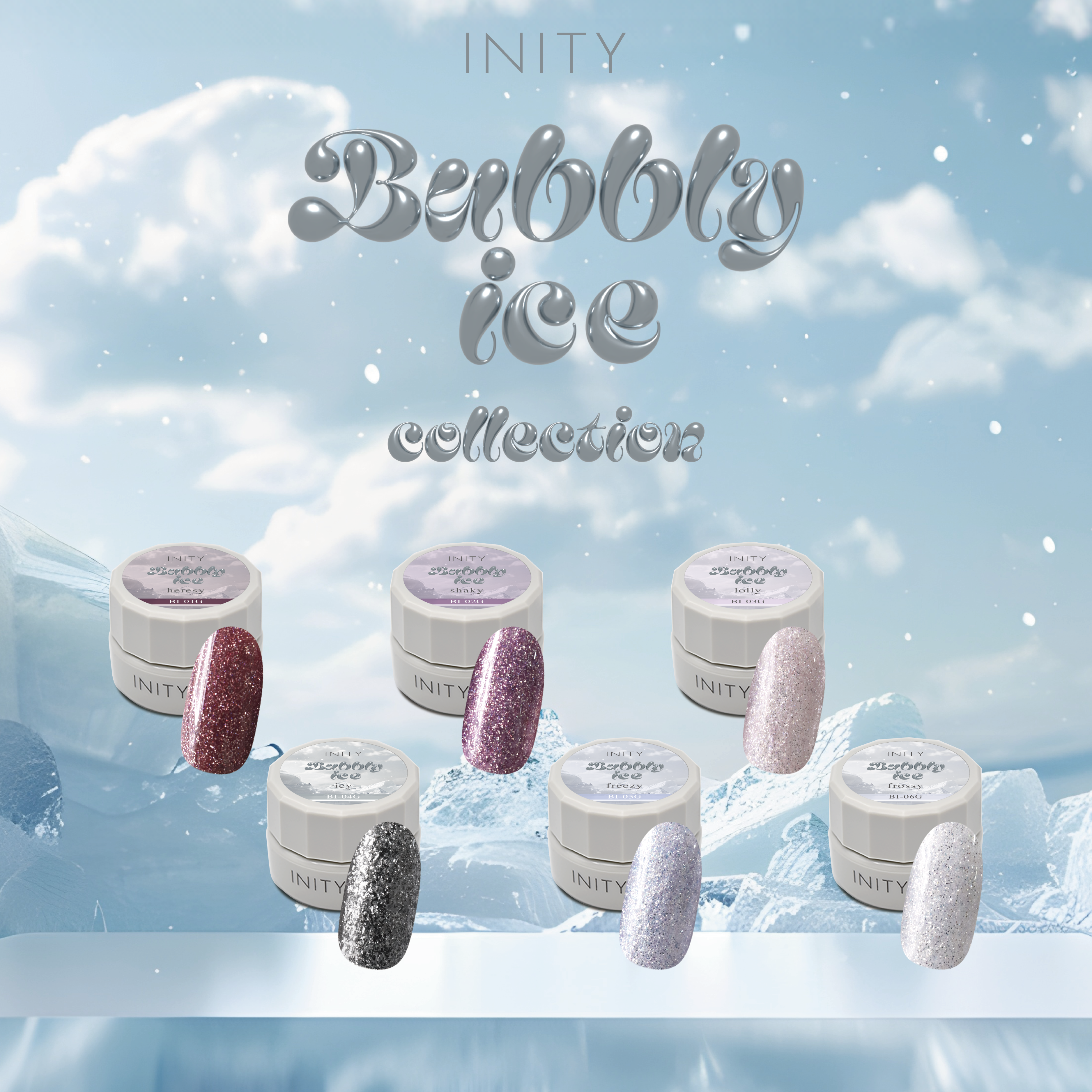 INITY - Bubbly Ice Collection