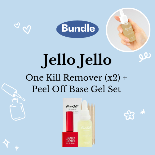 [Bundle] Jello Jello - One Kill remover + Peel Off Base Gel Set + One Kill Remover 30ml
