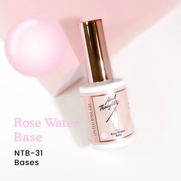 Nail Thoughts - NTB-31 Rose Water Base (Bottle/Pot)