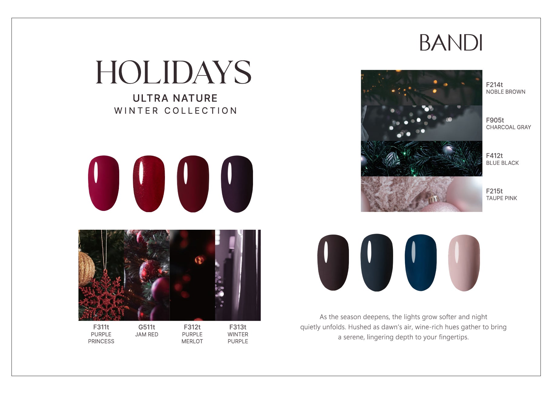 BANDI - Holiday Ultra Nature Winter Collection