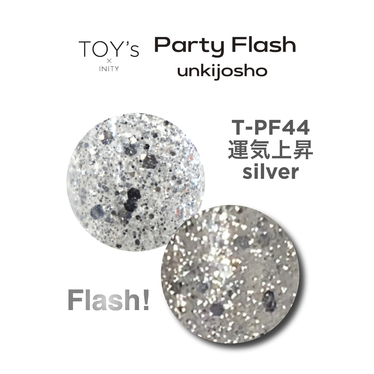 TOY's - Party Flash Unkijosho (T-PF43, T-PF44)