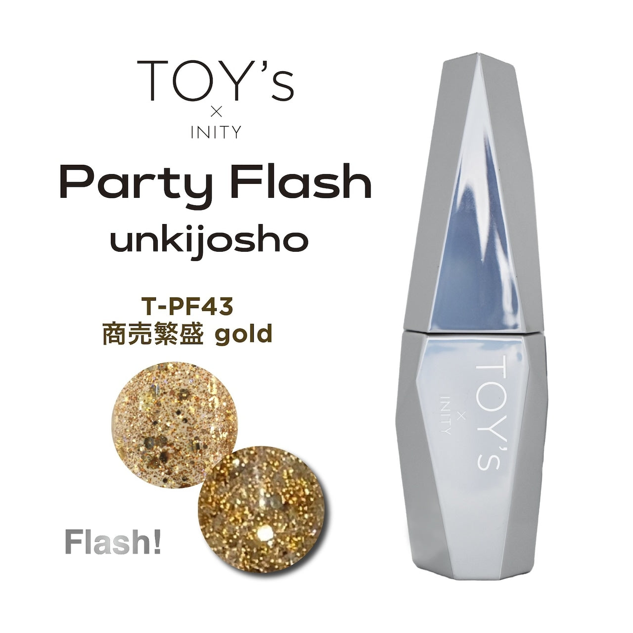 TOY's - Party Flash Unkijosho (T-PF43, T-PF44)