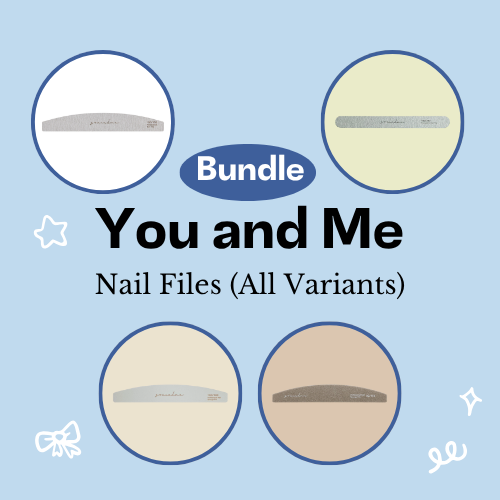 [Bundle] You and Me - Nail Files (All Variants)