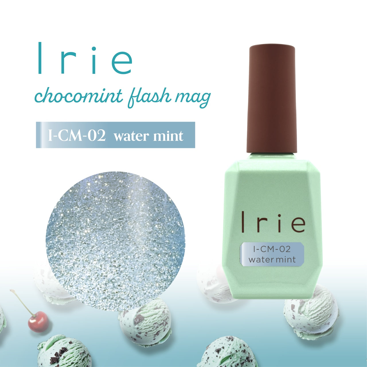 Irie - Chocomint Flash Mag Collection