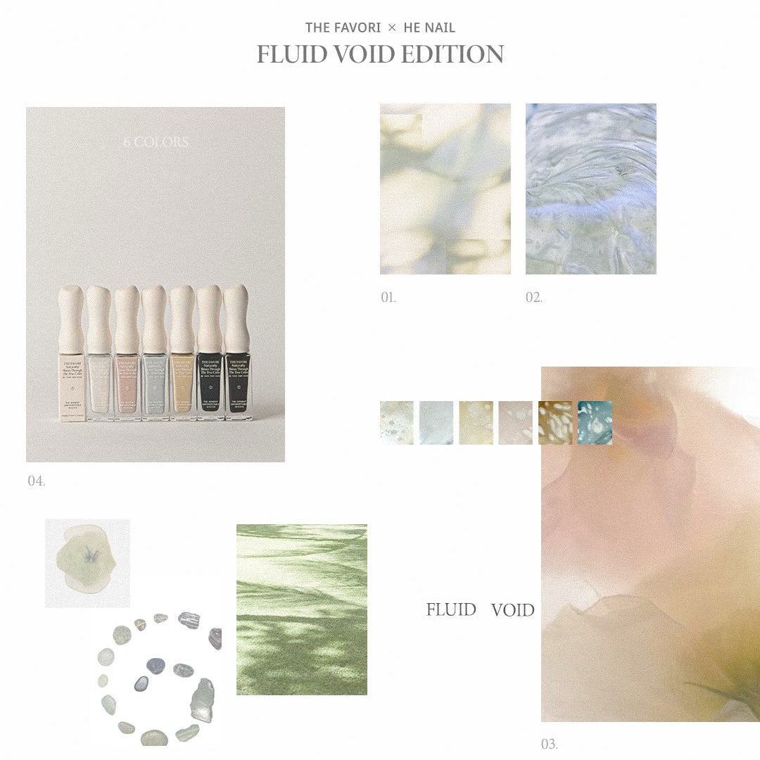 The Favori x He_Nail - Fluid Void Edition