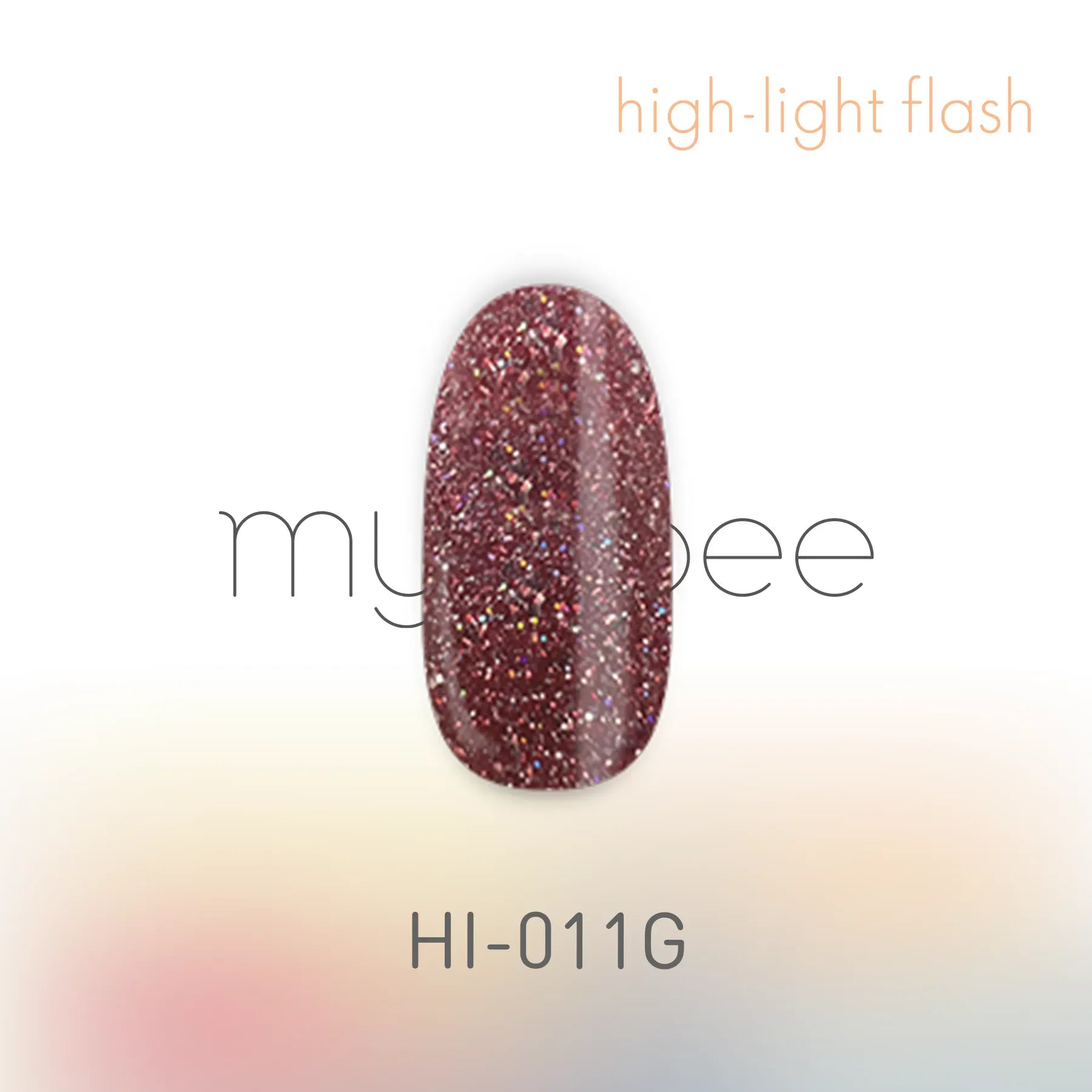 my&bee - High Light Flash Collection