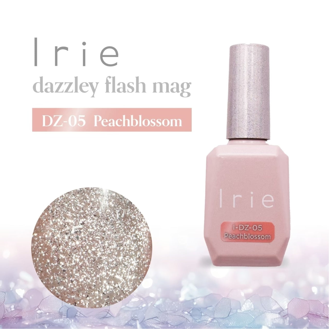 Irie - Dazzly Flash Mag Collection