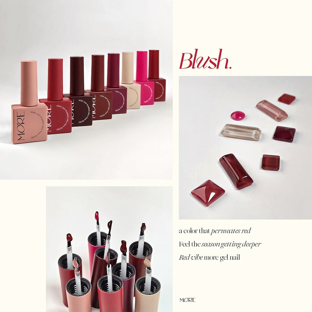 MORE - Blush Syrup Gel Collection