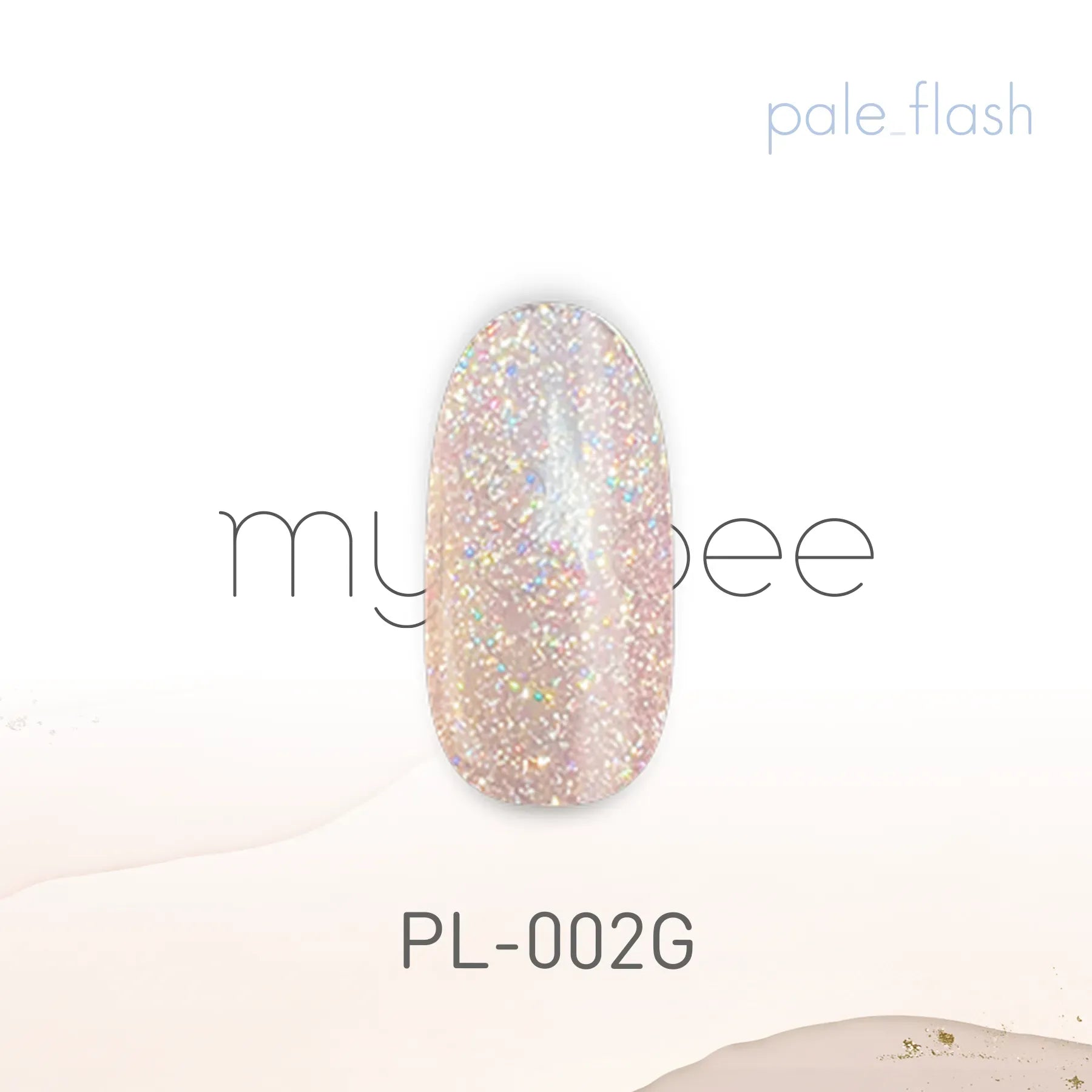 my&bee - Pale Flash Collection