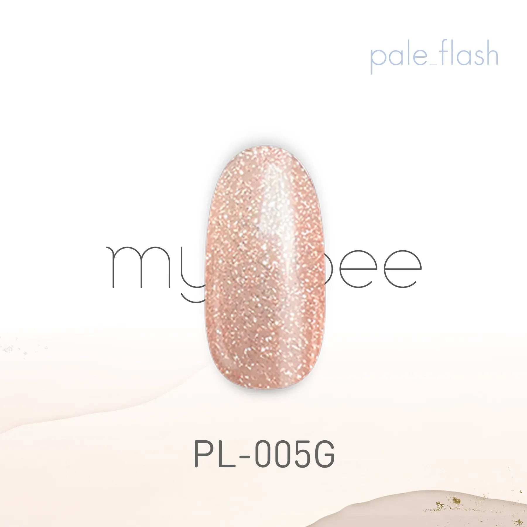 my&bee - Pale Flash Collection