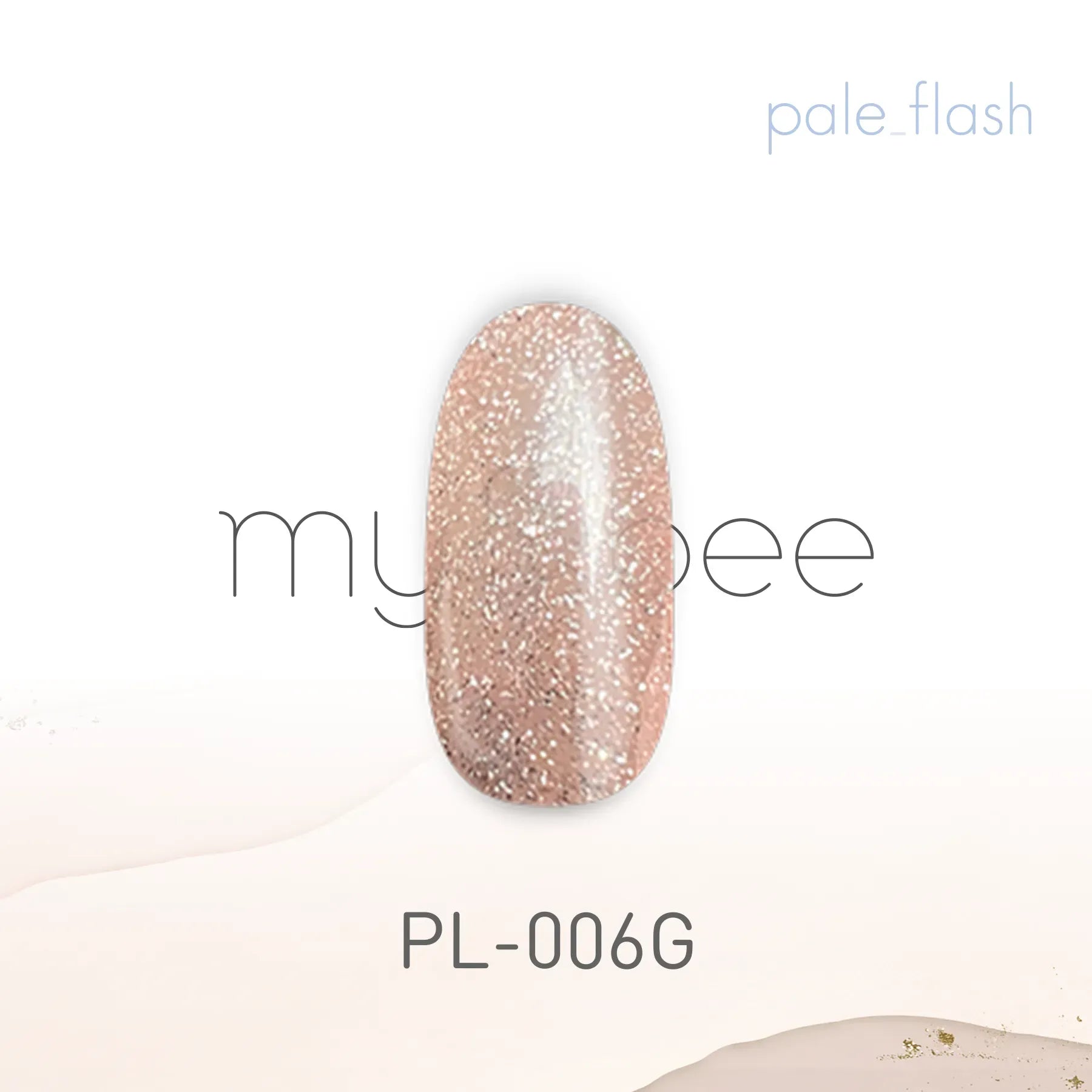 my&bee - Pale Flash Collection