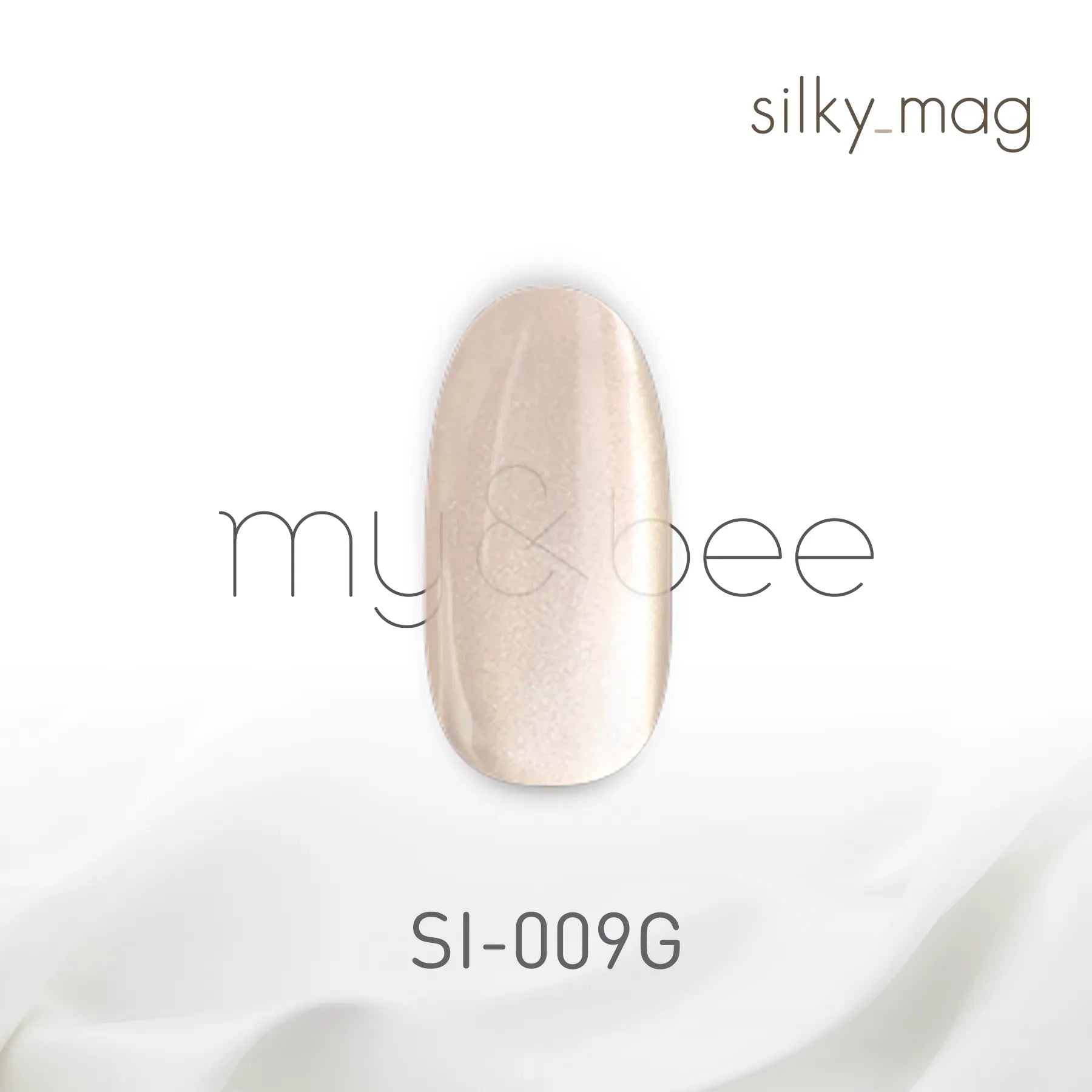 my&bee - Silky Mag Collection