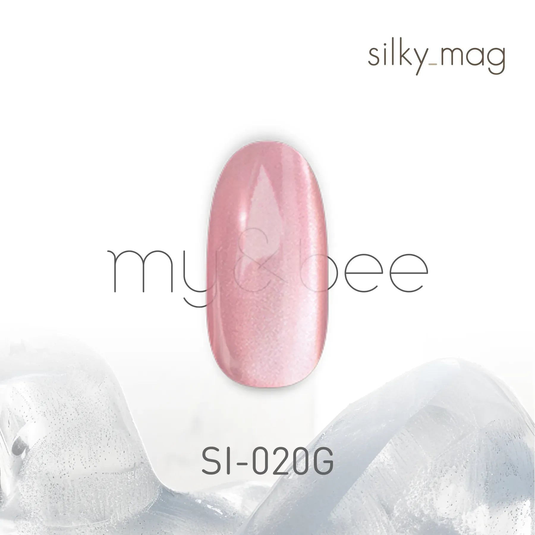 my&bee - Silky Mag Collection