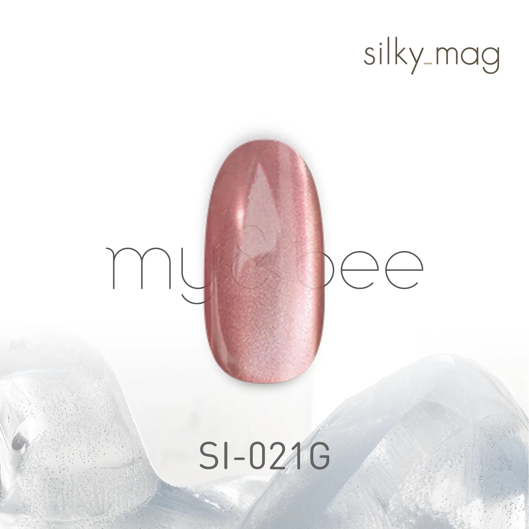 my&bee - Silky Mag Collection