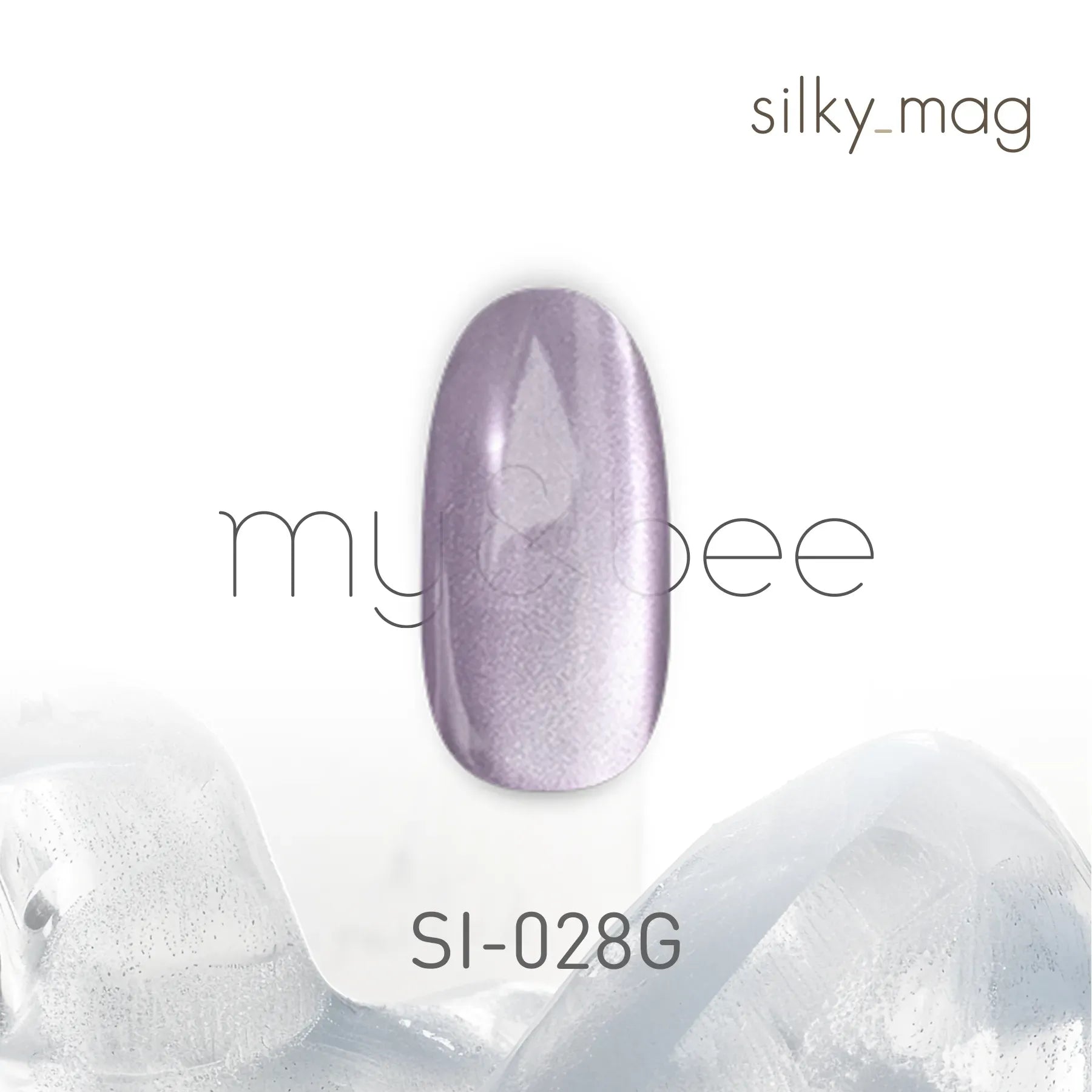 my&bee - Silky Mag Collection