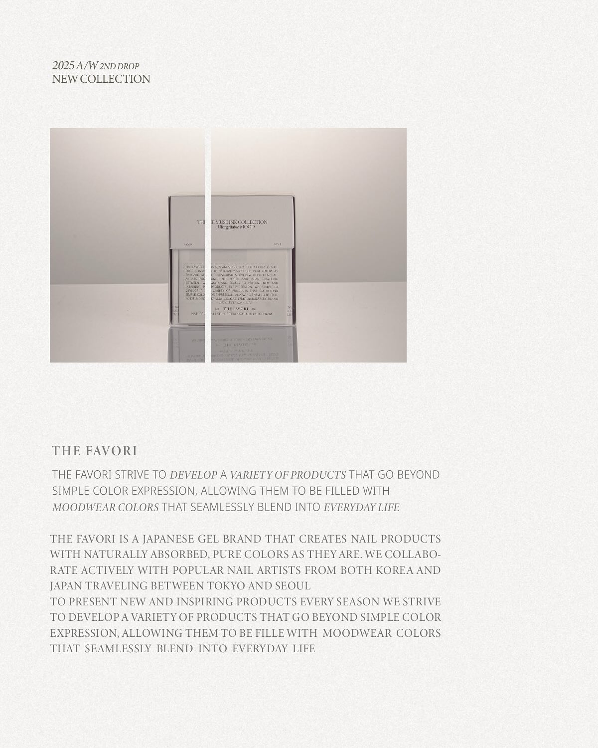 The Favori - The Muse Ink Collection Ver.3 (Neutral Edition)