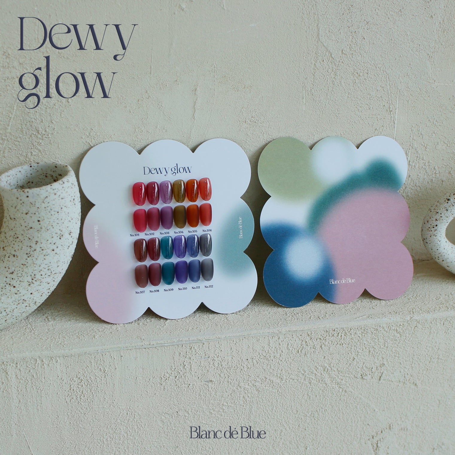 Blanc De Blue Dewy Glow Collection